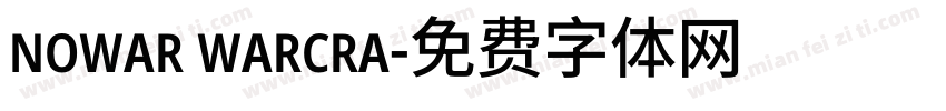 nowar warcra字体转换